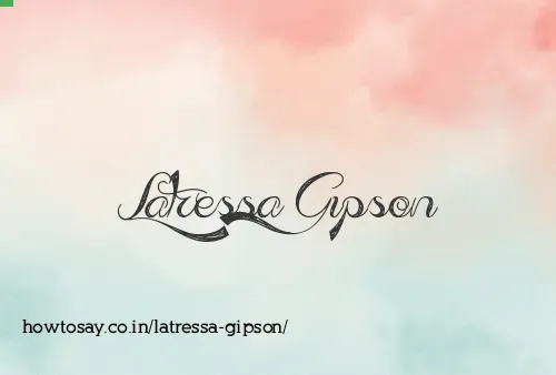Latressa Gipson