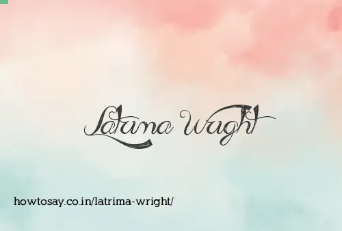 Latrima Wright