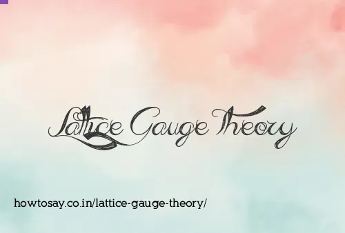 Lattice Gauge Theory