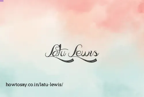 Latu Lewis