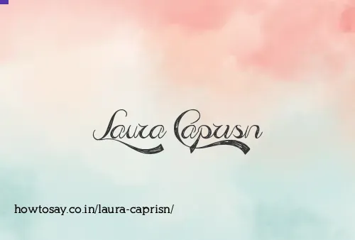 Laura Caprisn
