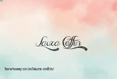 Laura Coffin