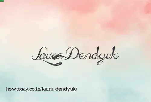 Laura Dendyuk