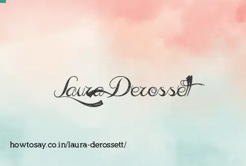 Laura Derossett