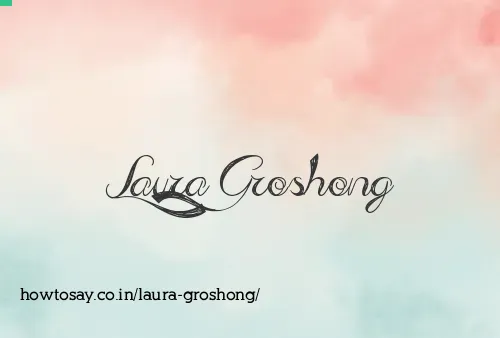 Laura Groshong