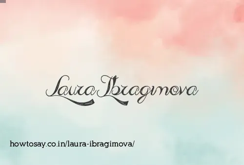 Laura Ibragimova
