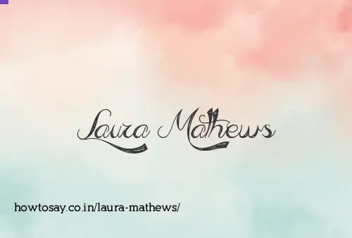 Laura Mathews