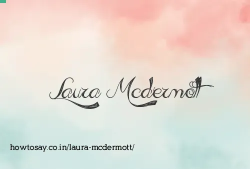 Laura Mcdermott