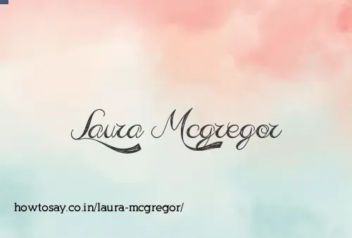 Laura Mcgregor