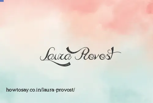 Laura Provost