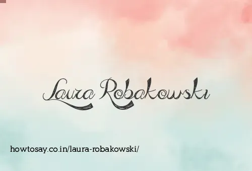 Laura Robakowski