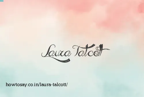 Laura Talcott