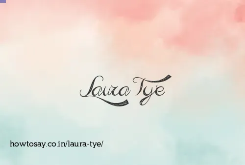 Laura Tye
