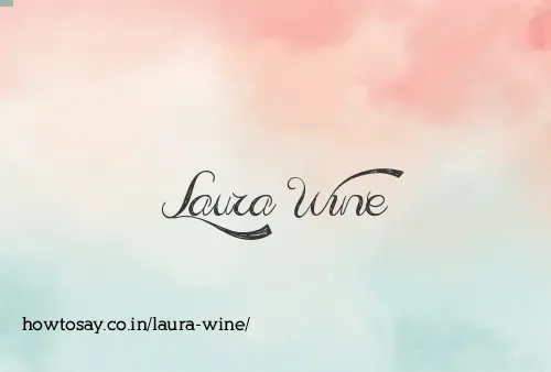 Laura Wine