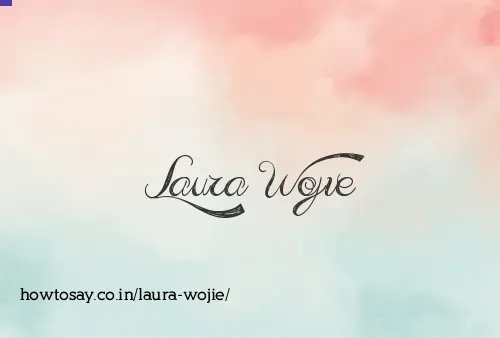 Laura Wojie