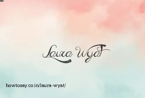 Laura Wyat