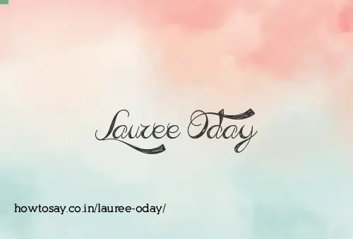 Lauree Oday