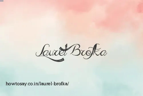 Laurel Brofka