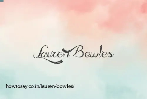 Lauren Bowles