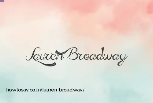 Lauren Broadway