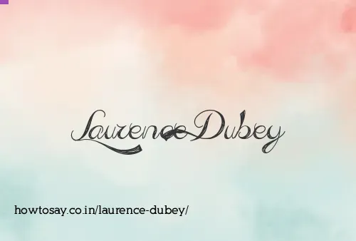 Laurence Dubey