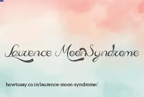 Laurence Moon Syndrome