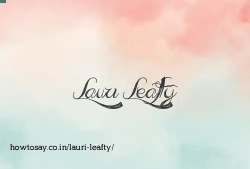 Lauri Leafty