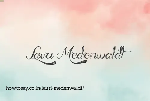 Lauri Medenwaldt