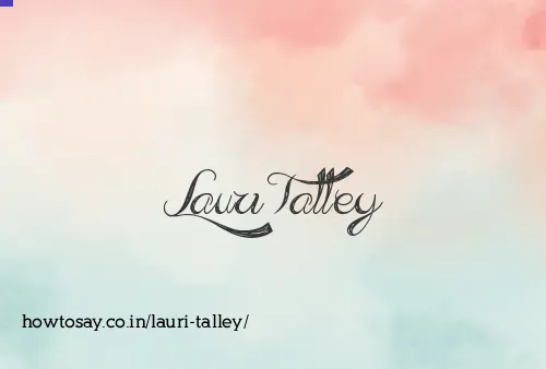 Lauri Talley