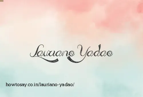 Lauriano Yadao