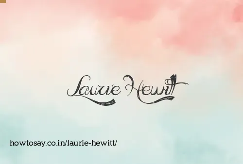 Laurie Hewitt