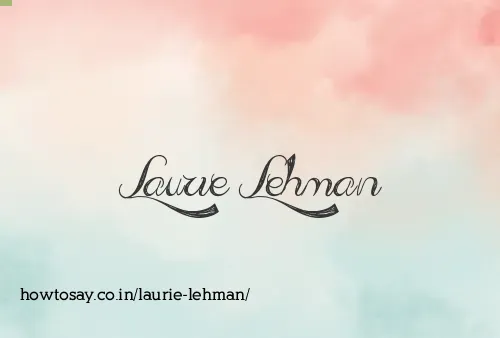 Laurie Lehman