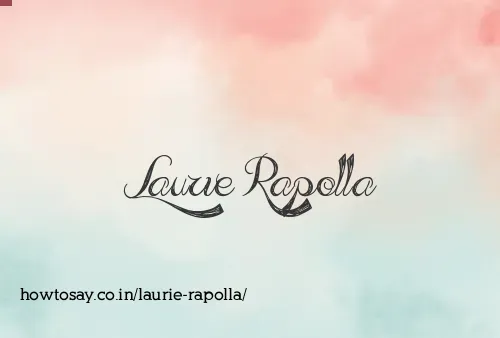 Laurie Rapolla