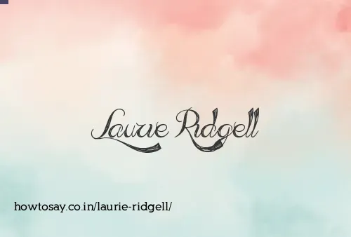 Laurie Ridgell