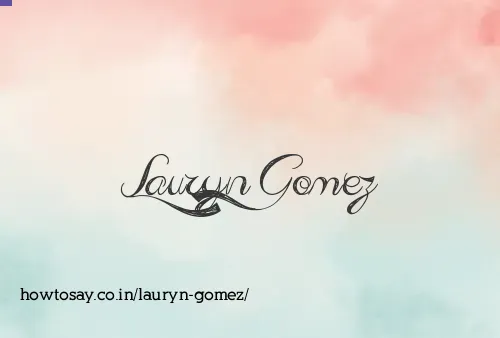 Lauryn Gomez