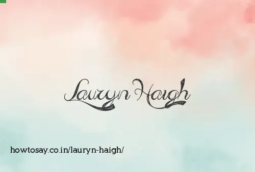 Lauryn Haigh