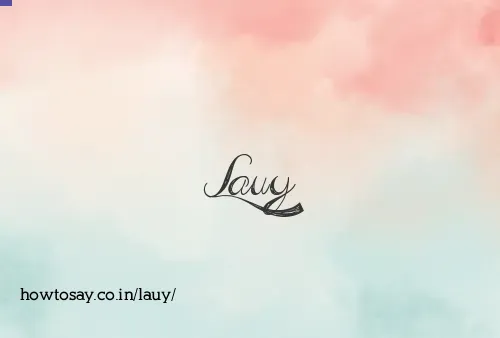 Lauy