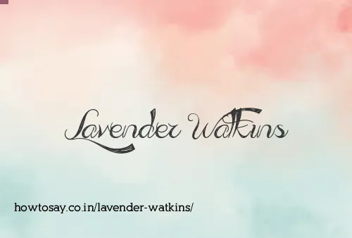 Lavender Watkins