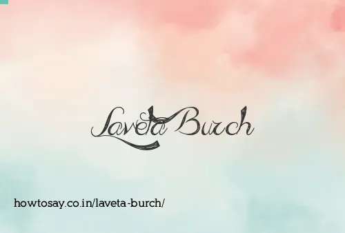 Laveta Burch