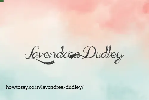Lavondrea Dudley