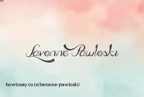 Lavonne Pawloski