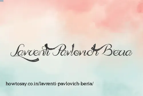 Lavrenti Pavlovich Beria