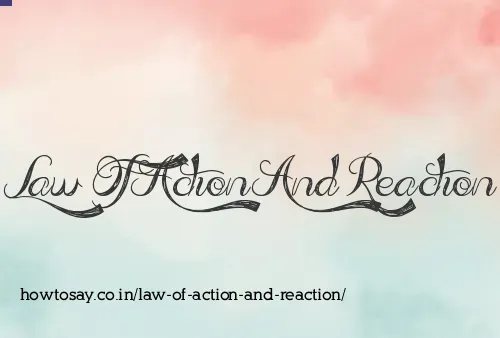 Law Of Action And Reaction