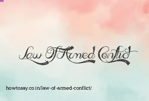 Law Of Armed Conflict