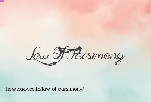 Law Of Parsimony