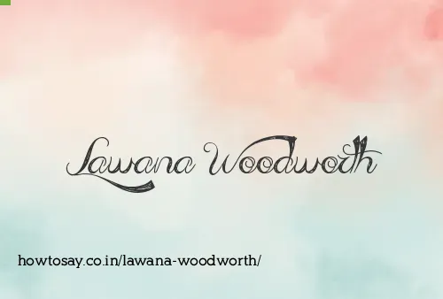 Lawana Woodworth