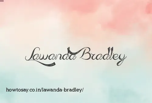 Lawanda Bradley