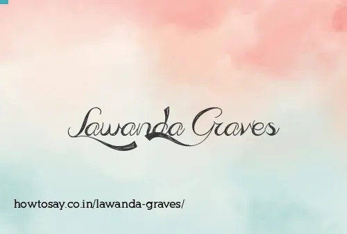Lawanda Graves