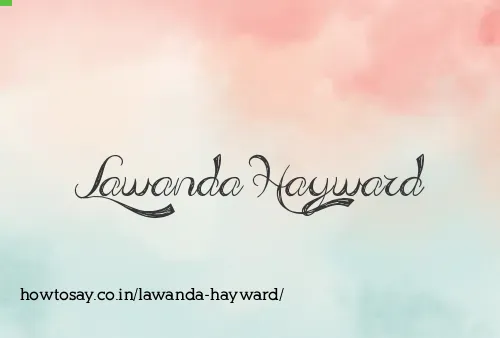 Lawanda Hayward