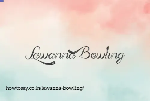 Lawanna Bowling